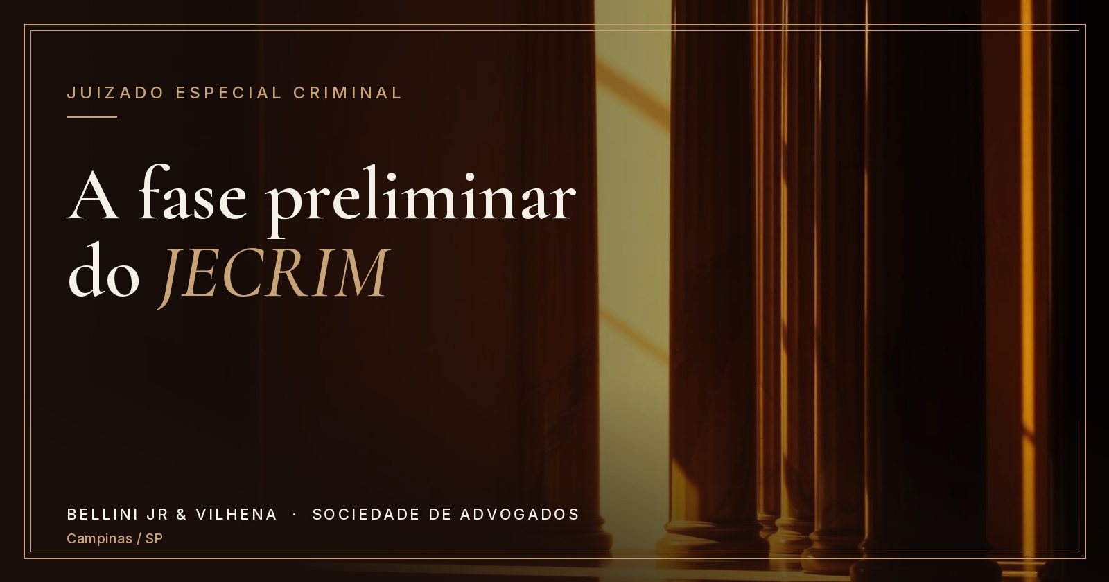 Capa do artigo: O que acontece na fase preliminar do JECRIM? Entenda como evitar um processo criminal