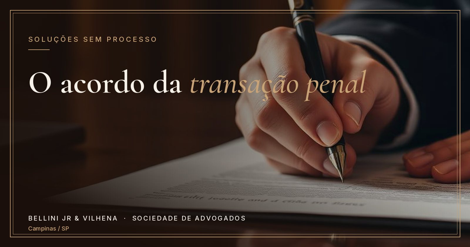 Capa do artigo: Transação Penal: como resolver um conflito no JECRIM antes mesmo do processo começar?